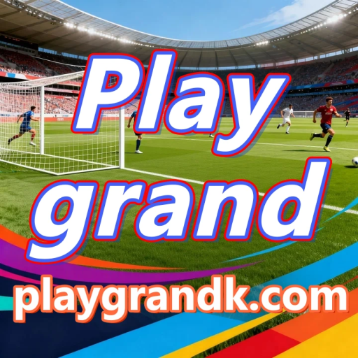 Play grand